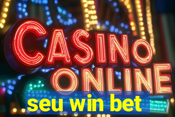 seu win bet